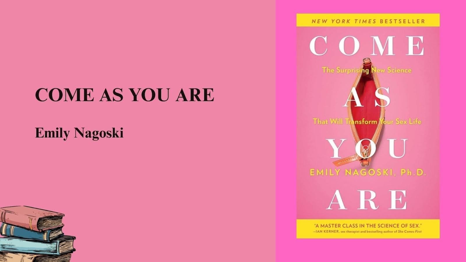Come As You Are Book Review