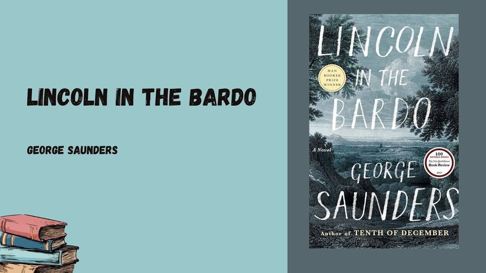 Lincoln In The Bardo Review