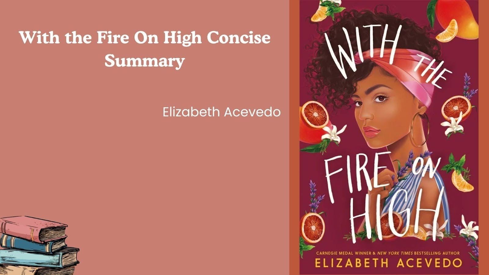 With the Fire On High Concise Summary