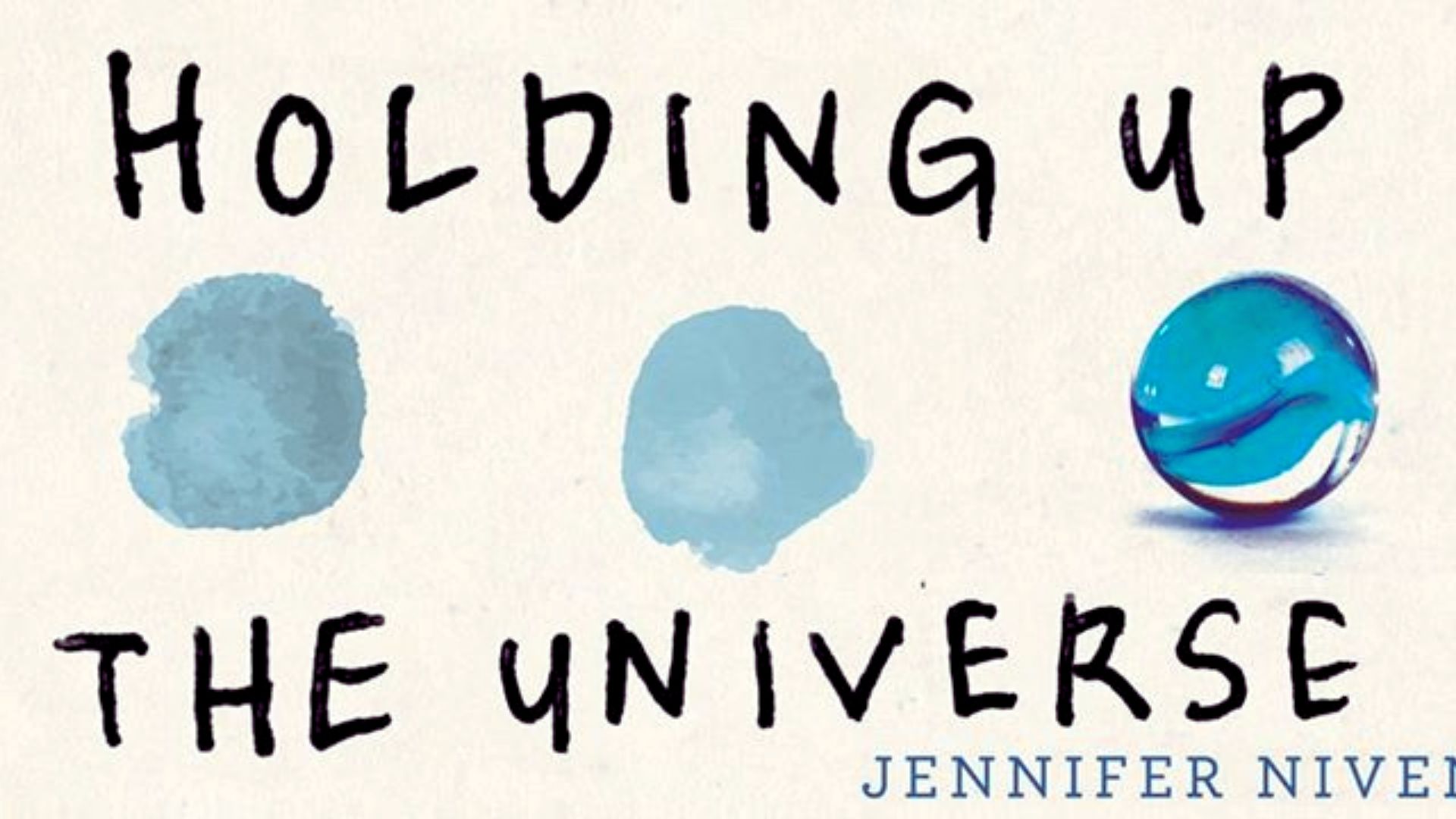 Cover of "Holding Up the Universe" by Jennifer Niven, featuring a colorful abstract design with the title prominently displayed.