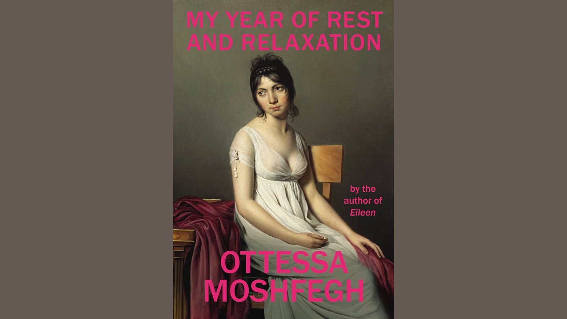 Quick book cover "My Year of Rest and Relaxation" by Ottessa Moshfegh.