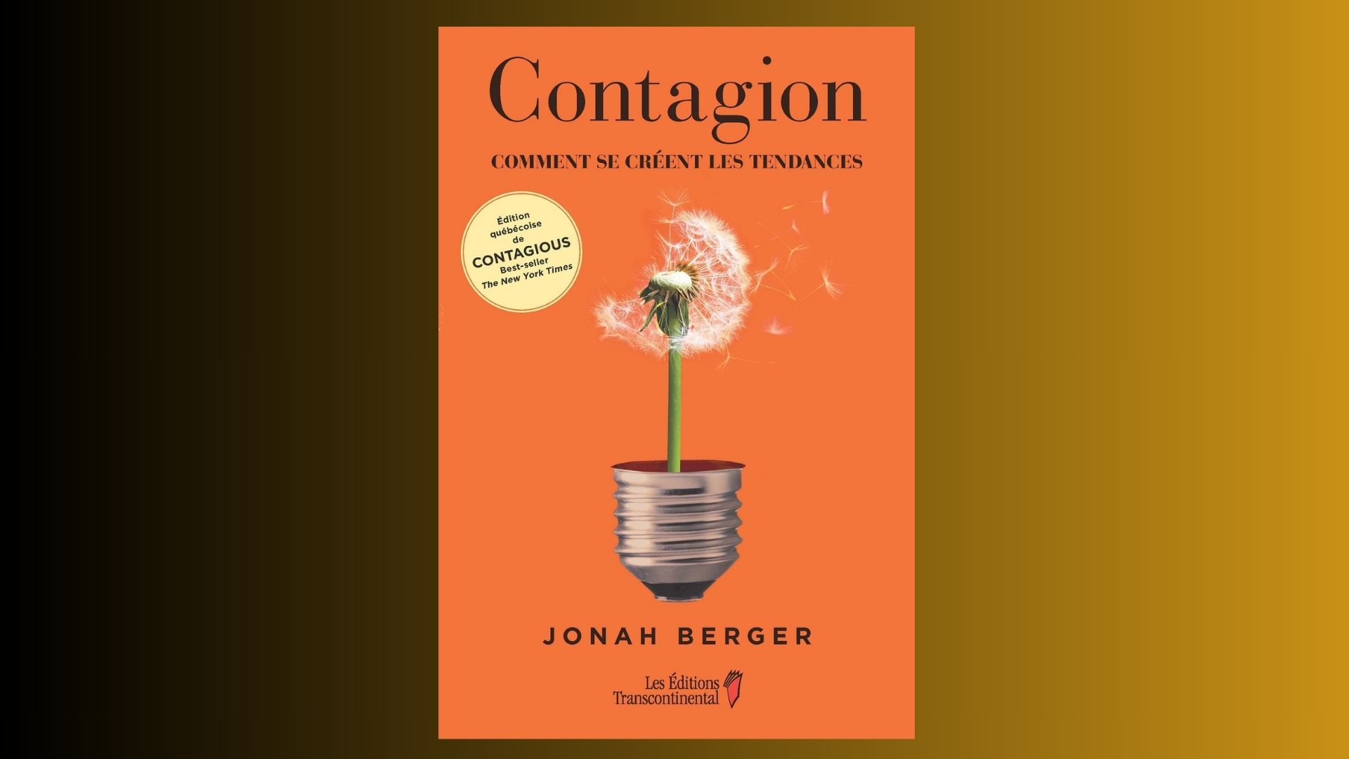 Contagious by Jonah Berger
