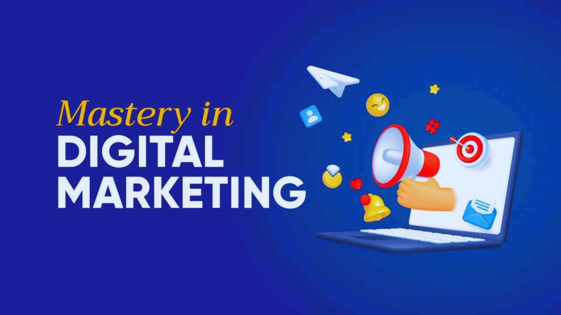 Digital marketing mastery course showcasing online learning for SEO, social media, and business growth strategies.