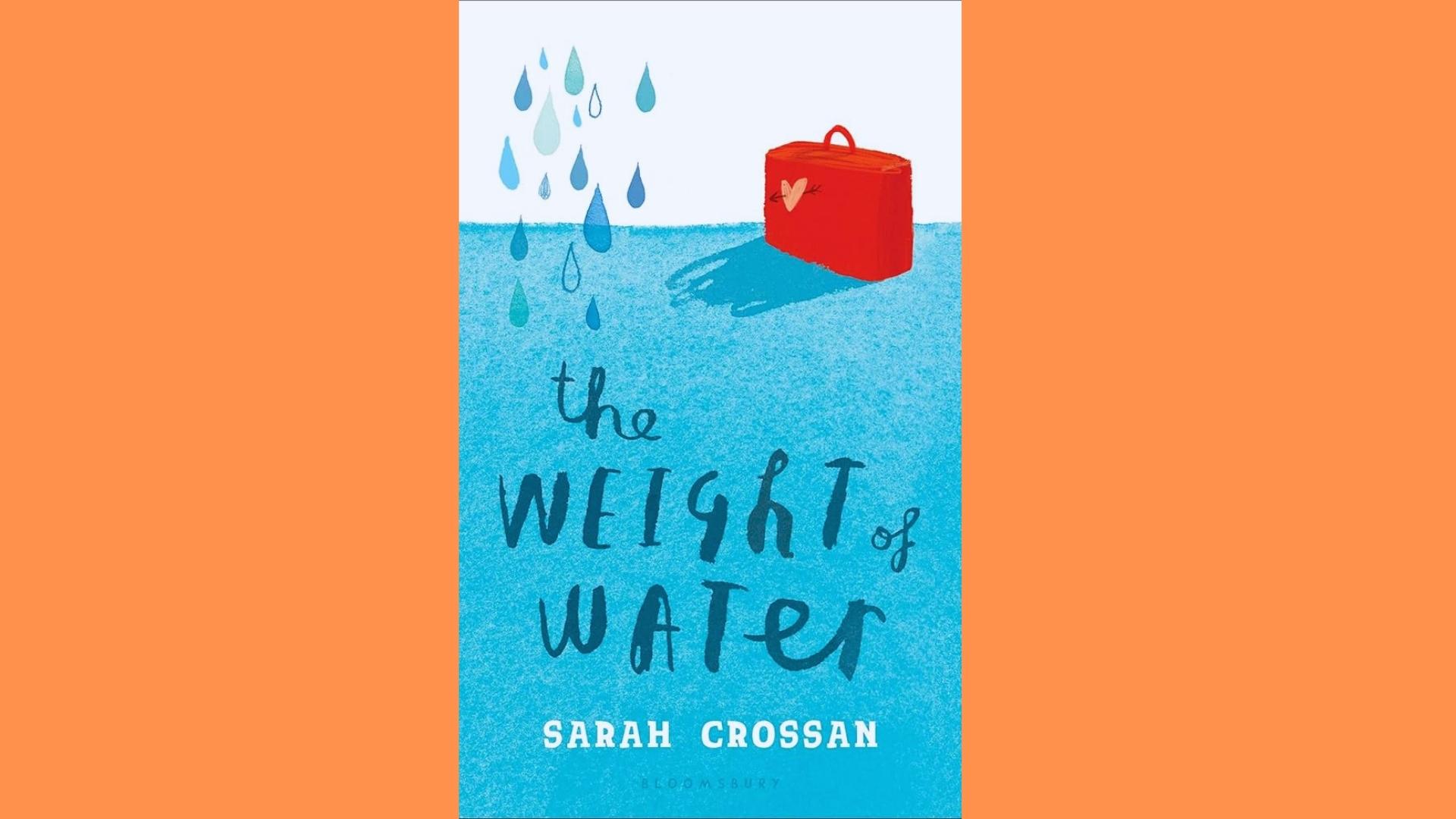 The Weight of Water by Sarah Crossan covered with a red suitcase floating on water under raindrops.