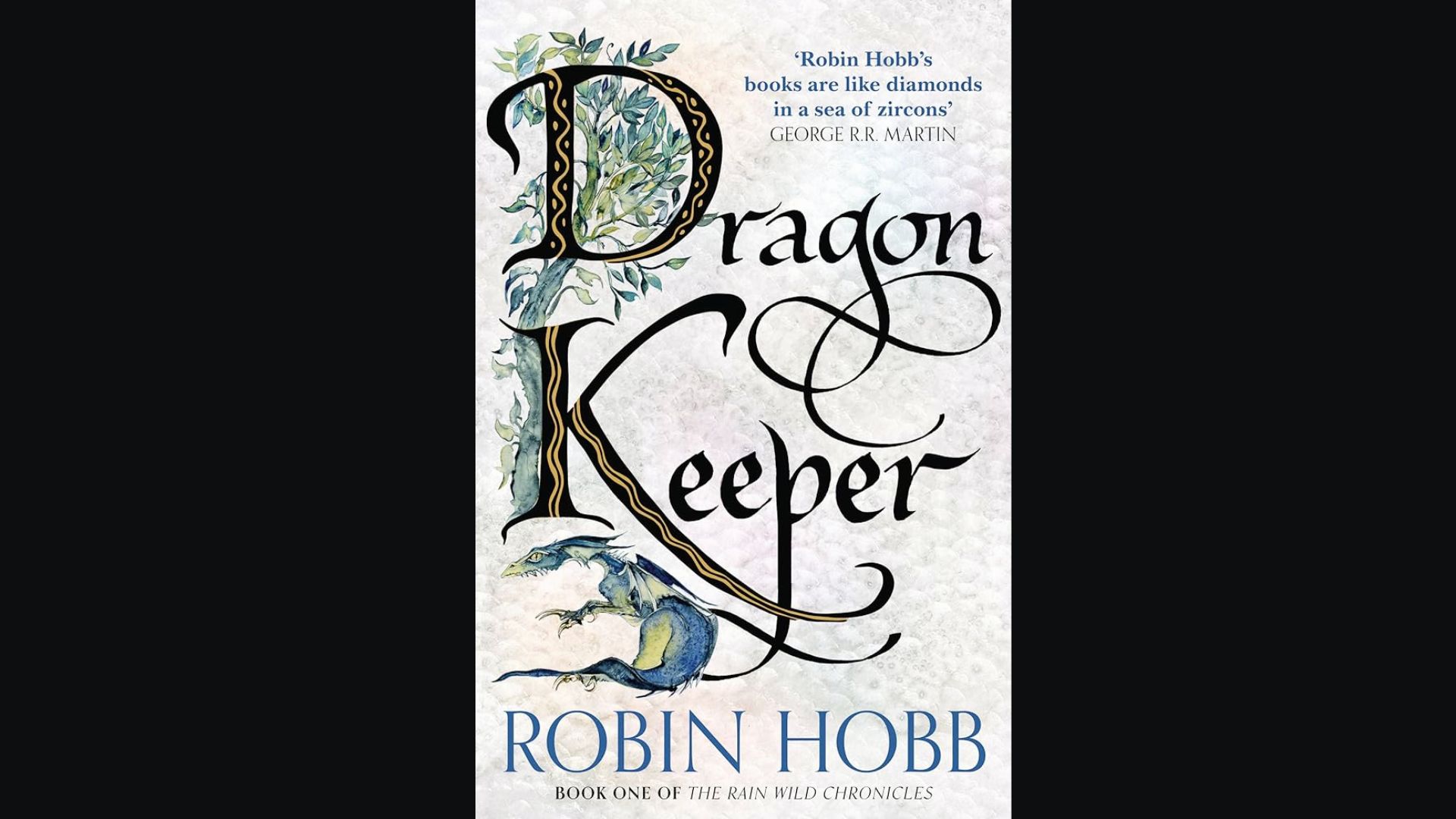 Visual guide to the reading order of Robin Hobb's " Dragon Keeper” series.