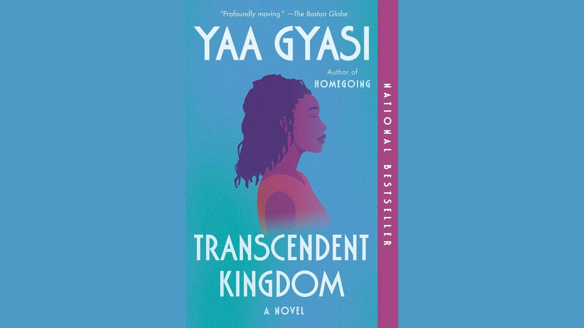 "Book cover of 'Transcendent Kingdom' by Yaa Gyasi, featuring a minimalist design with bold typography and rich colors."