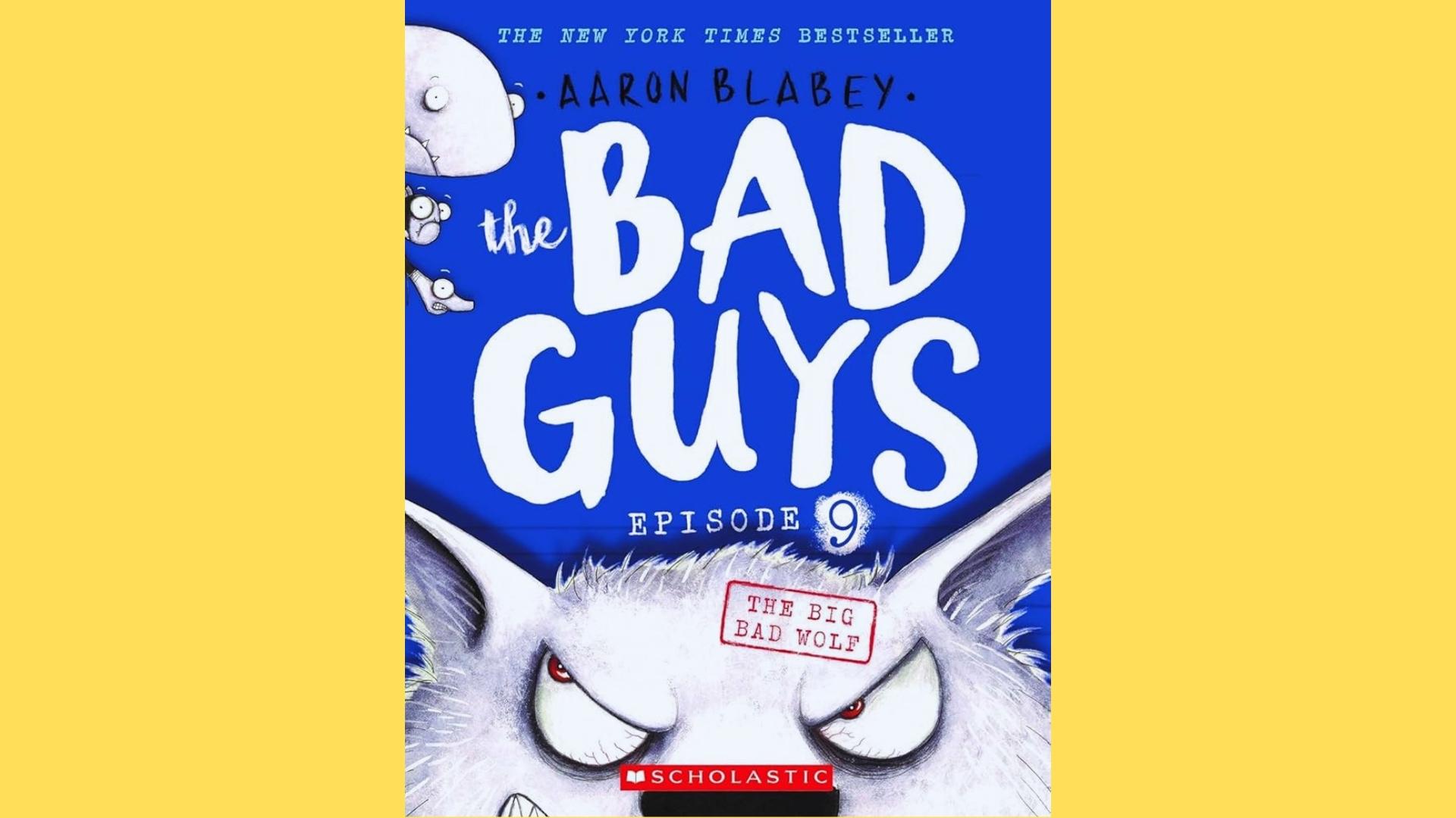 The Bad Guys Episode 9 cover showing an angry white wolf with red eyes under bold title.
