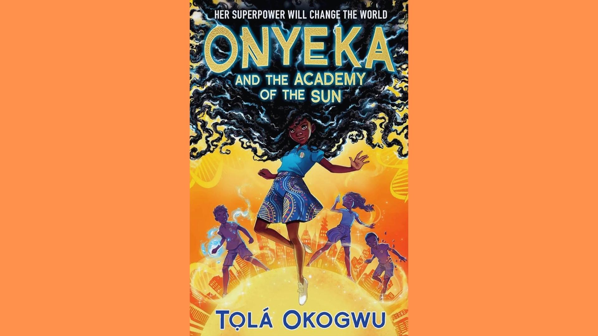 Onyeka and the Academy of the Sun cover with a girl whose hair glows like lightning.