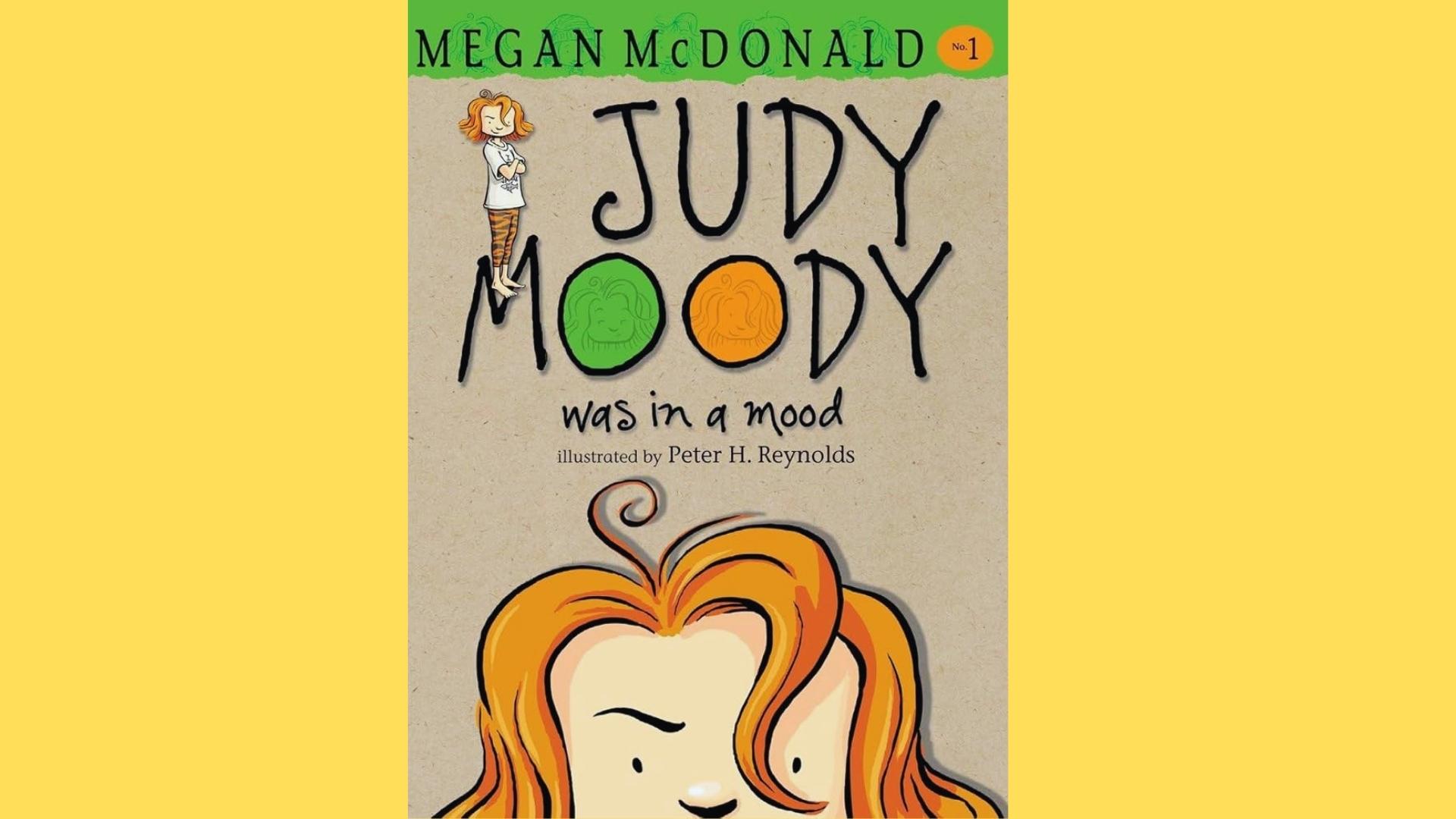 Judy Moody Was in a Mood cover with scowling red-haired girl illustration and hand-drawn title text.