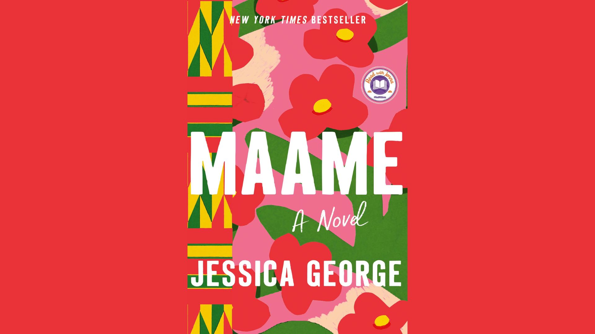 "Cover of 'Maame' by Jessica George, featuring bold typography and vibrant colors, showcasing the book's title prominently."