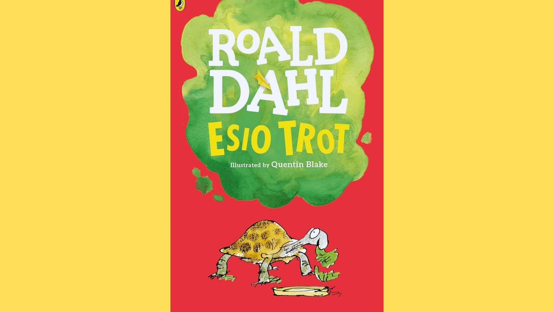 Esio Trot by Roald Dahl cover showing illustrated tortoise eating lettuce on red background with green splash.